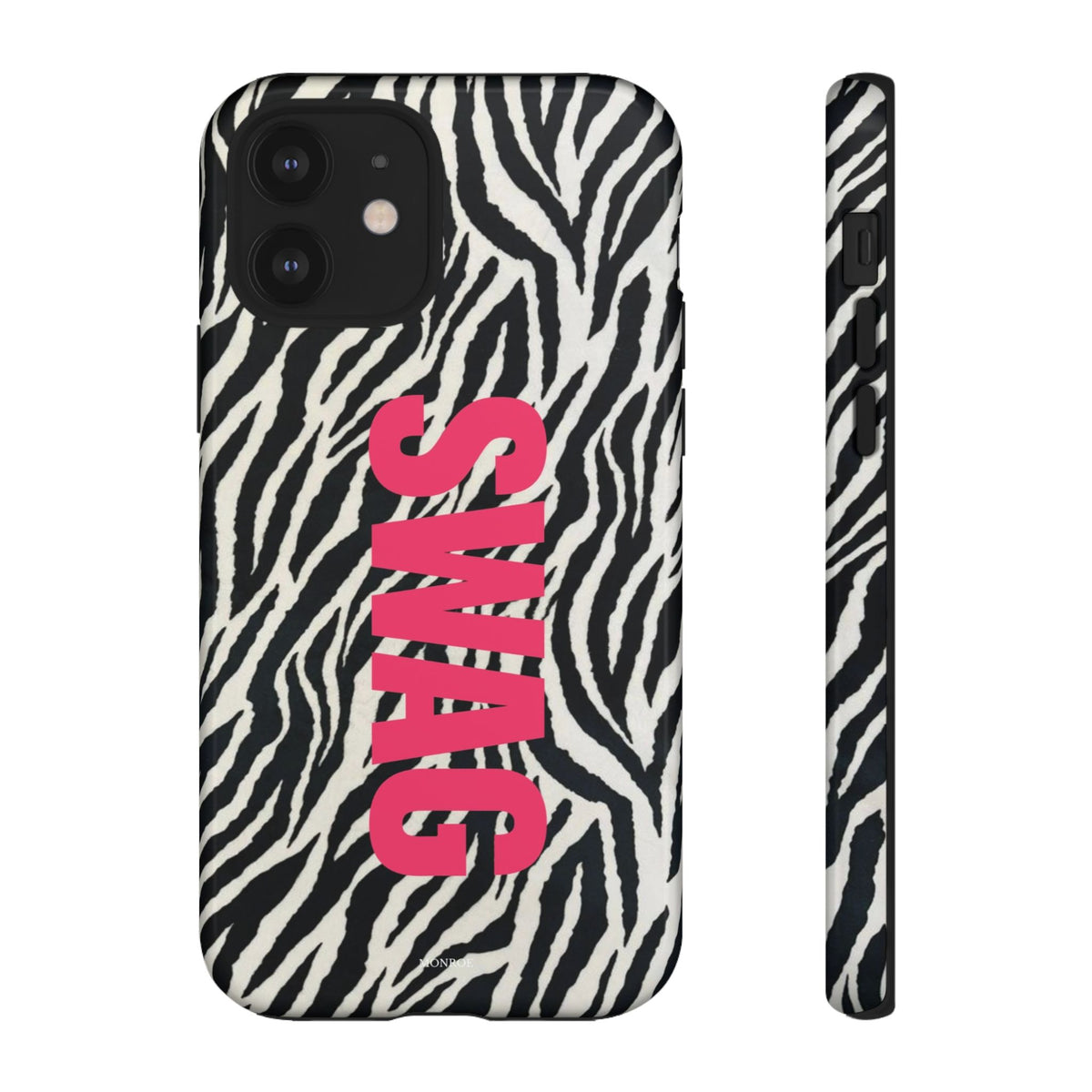 Zebra Print  "SWAG" Tough Case