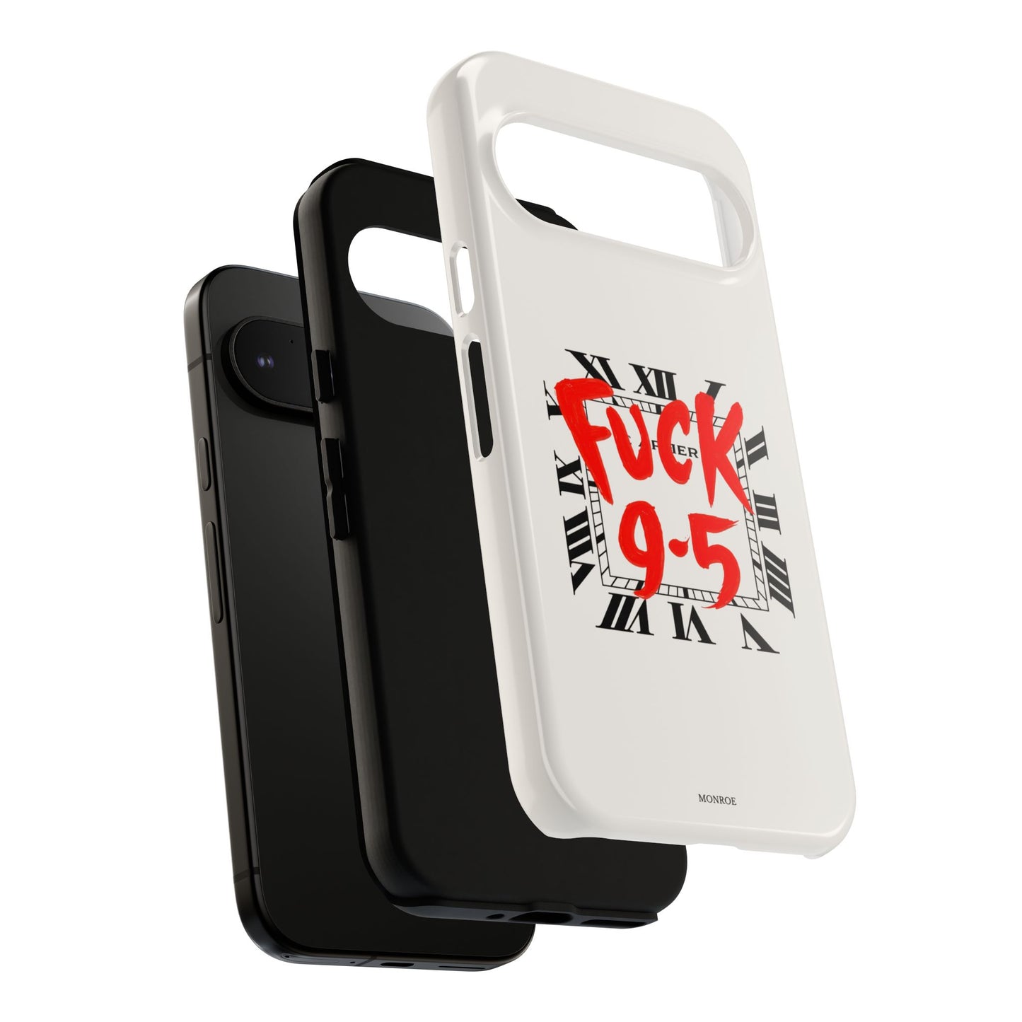 No 9-5 Tough Case