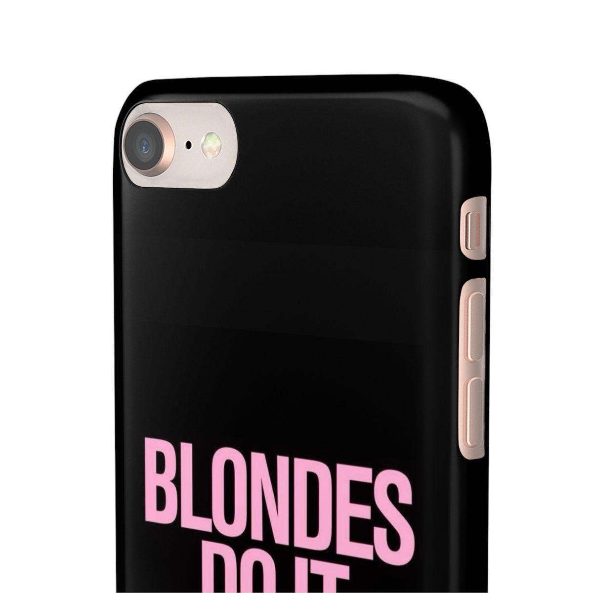 "Blondes Do It Better" Case