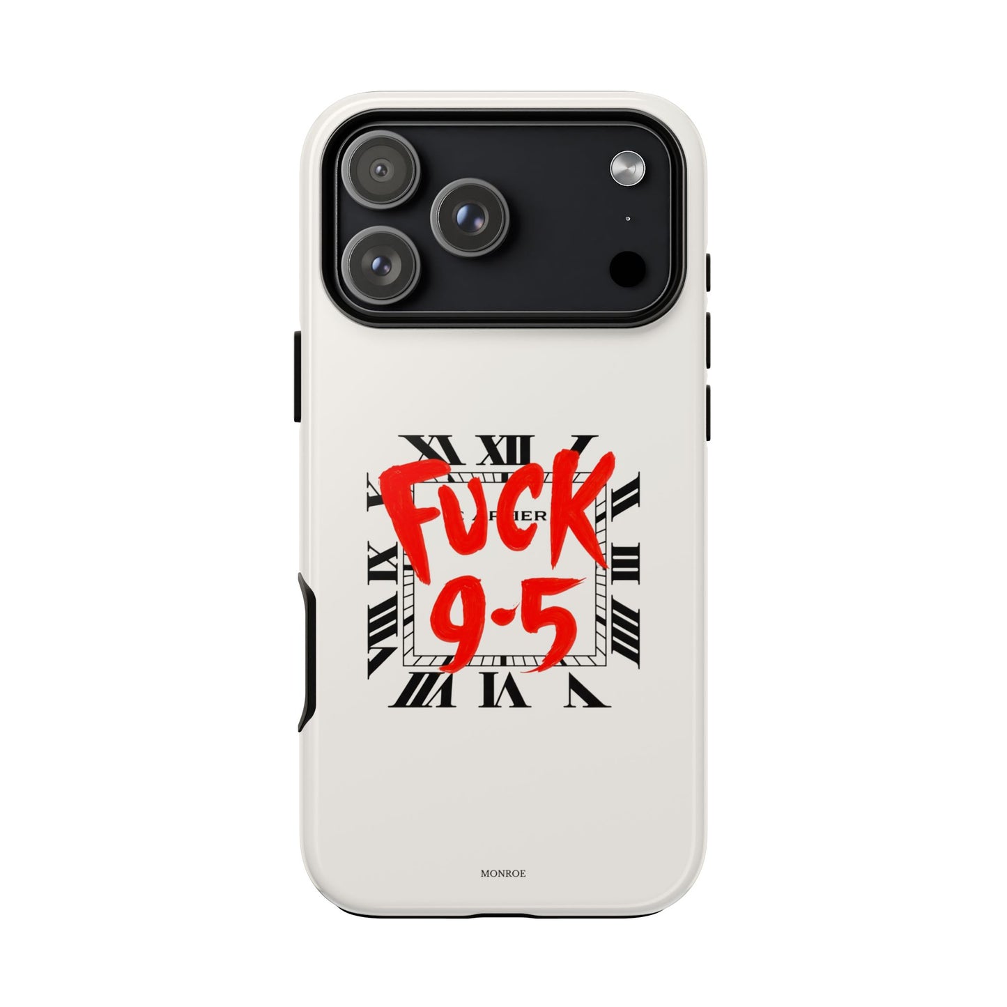 No 9-5 Tough Case