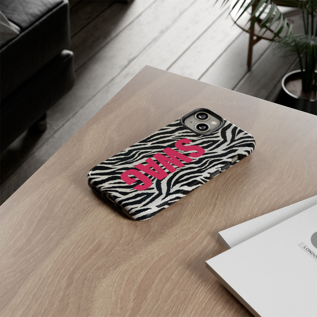 'SWAG' Zebra Print Tough Case