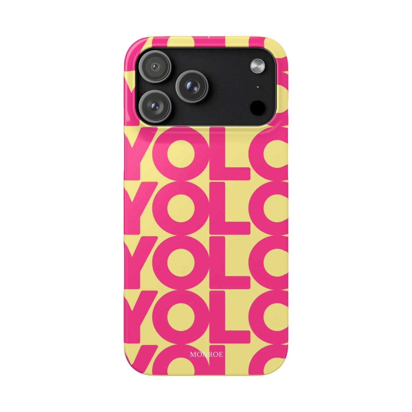Bold pink ''YOLO'' Case