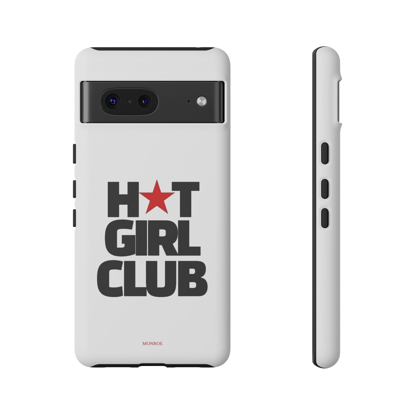 Hot Girl Club Tough Case
