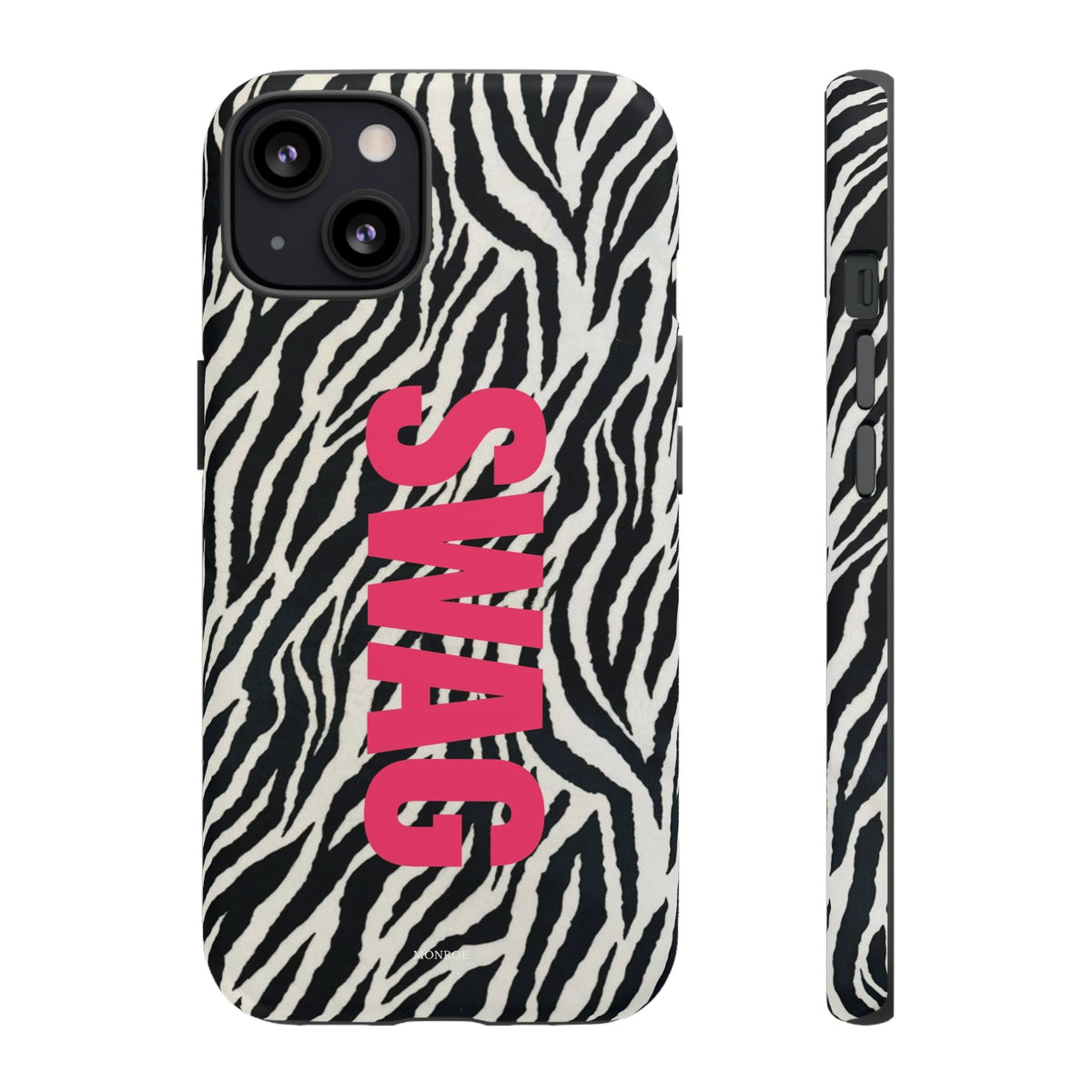 Zebra Print  "SWAG" Tough Case