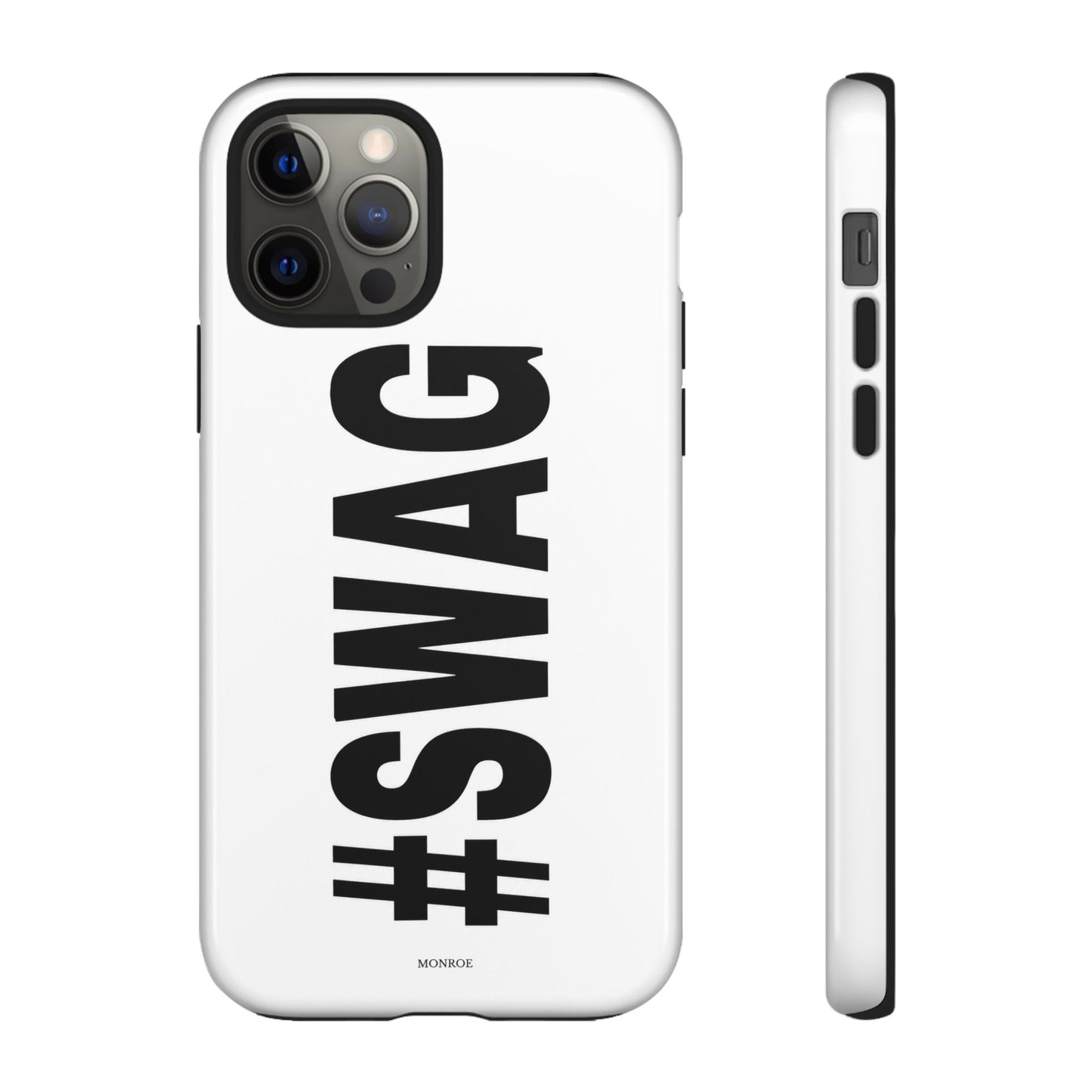 Original #SWAG Tough Case