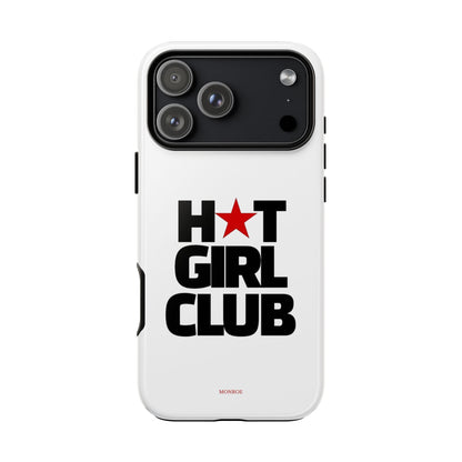 Hot Girl Club Tough Case