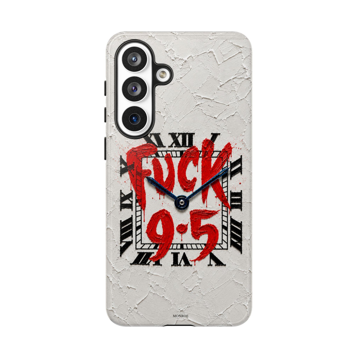 "F*** 9–5" Tough Case