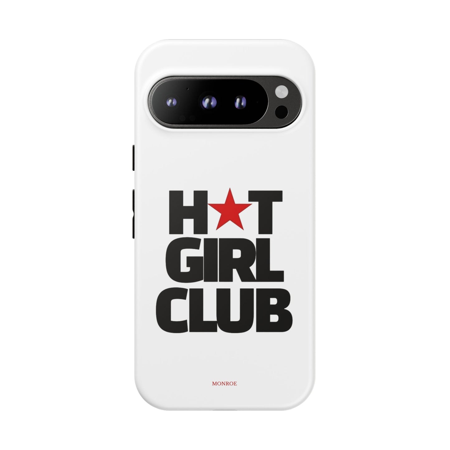 Hot Girl Club Tough Case
