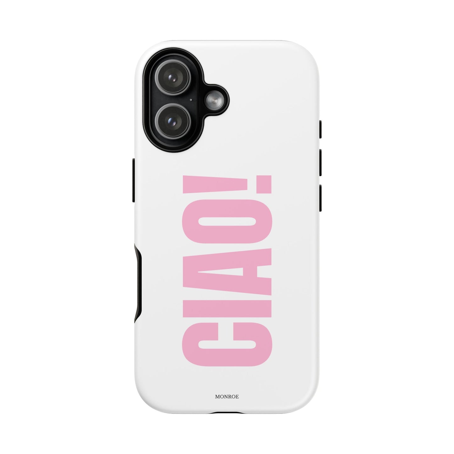 Pink "CIAO!" Tough Case