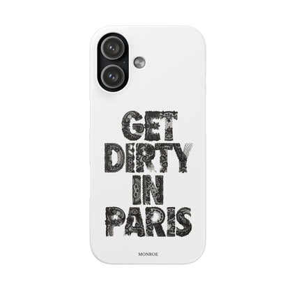 Get Dirty in Paris White Snap Case