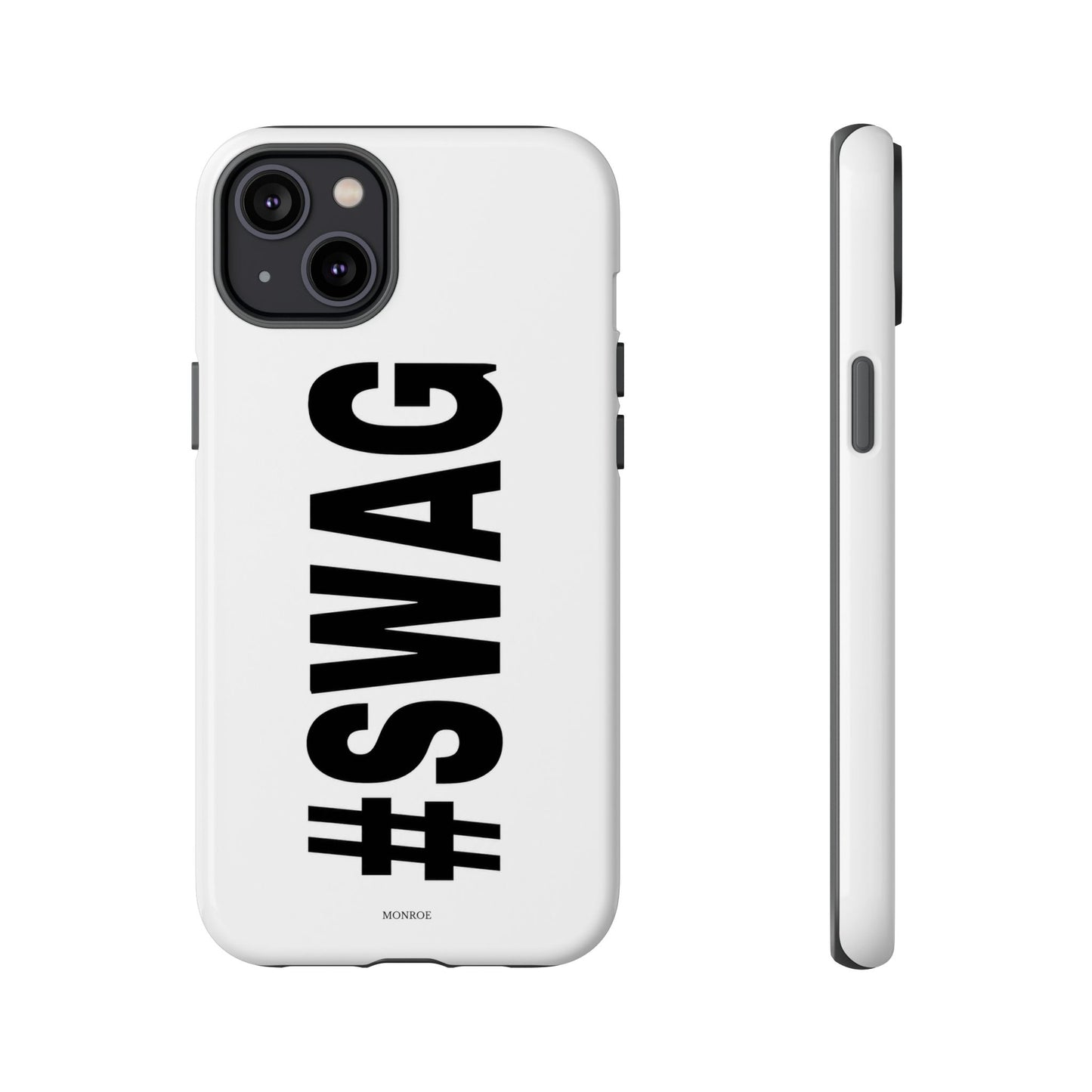Original #SWAG Tough Case