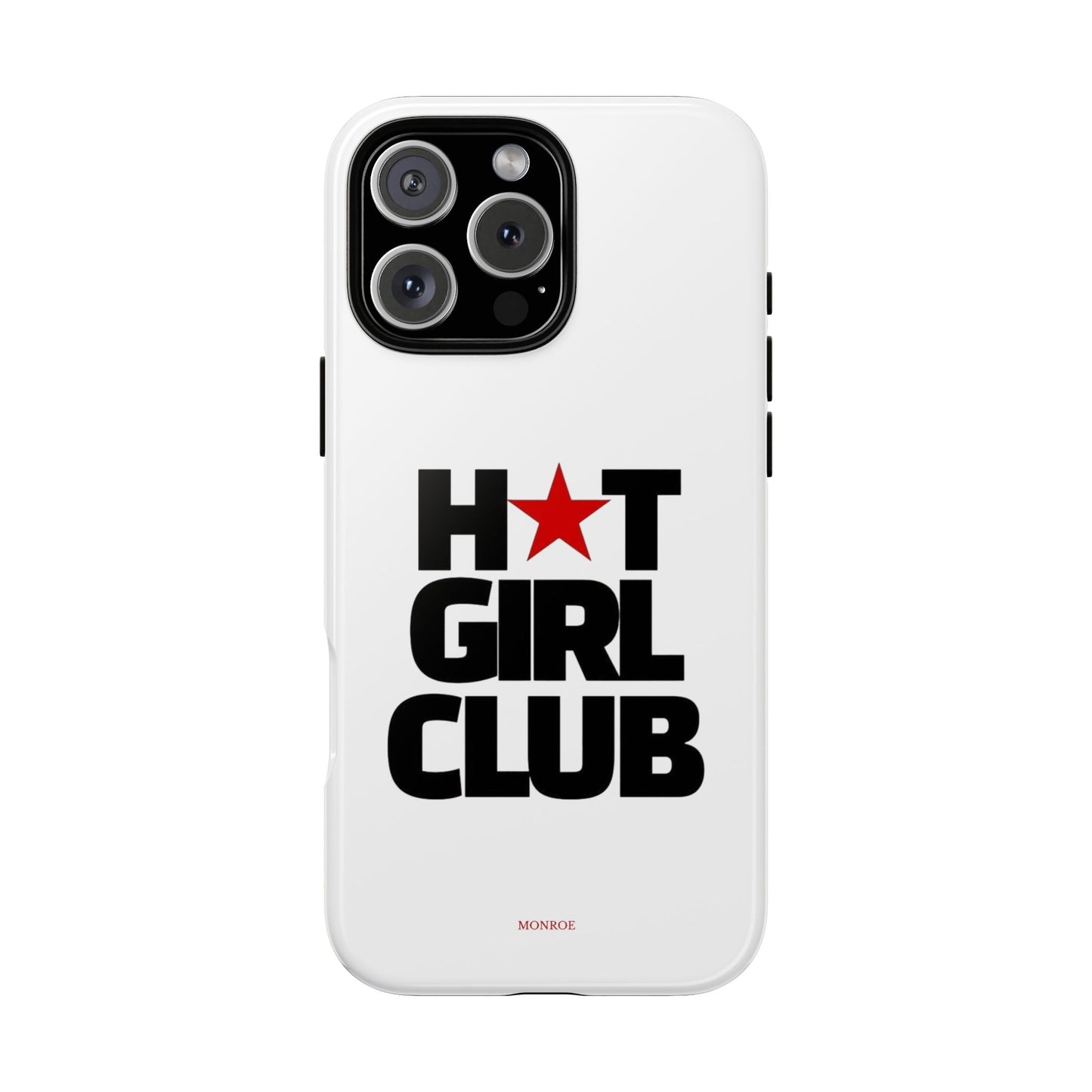 Hot Girl Club Tough Case
