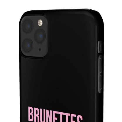 ''Brunettes Do It Better'' Case