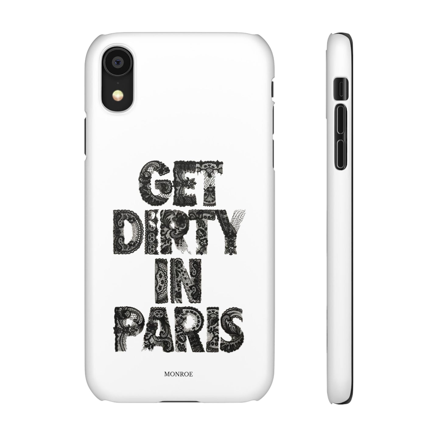 Get Dirty in Paris White Snap Case