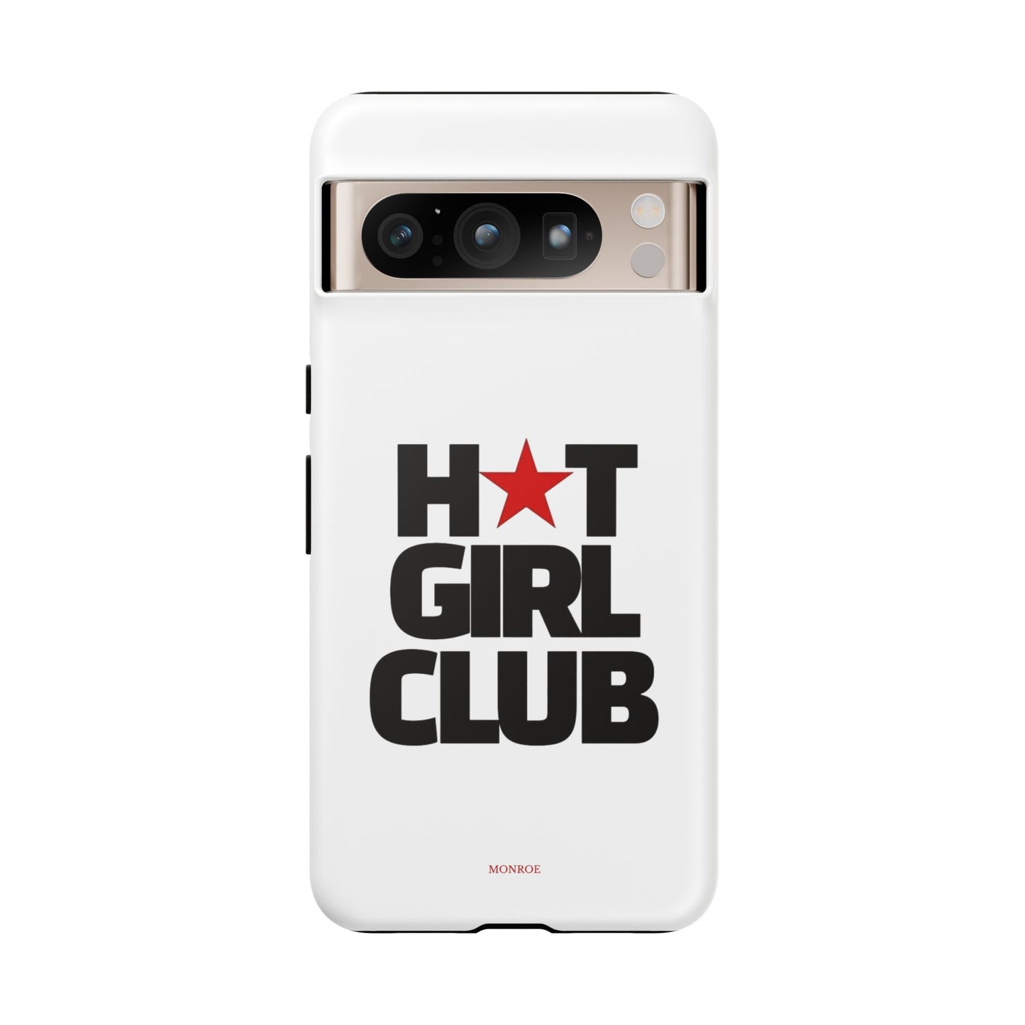 Hot Girl Club Tough Case