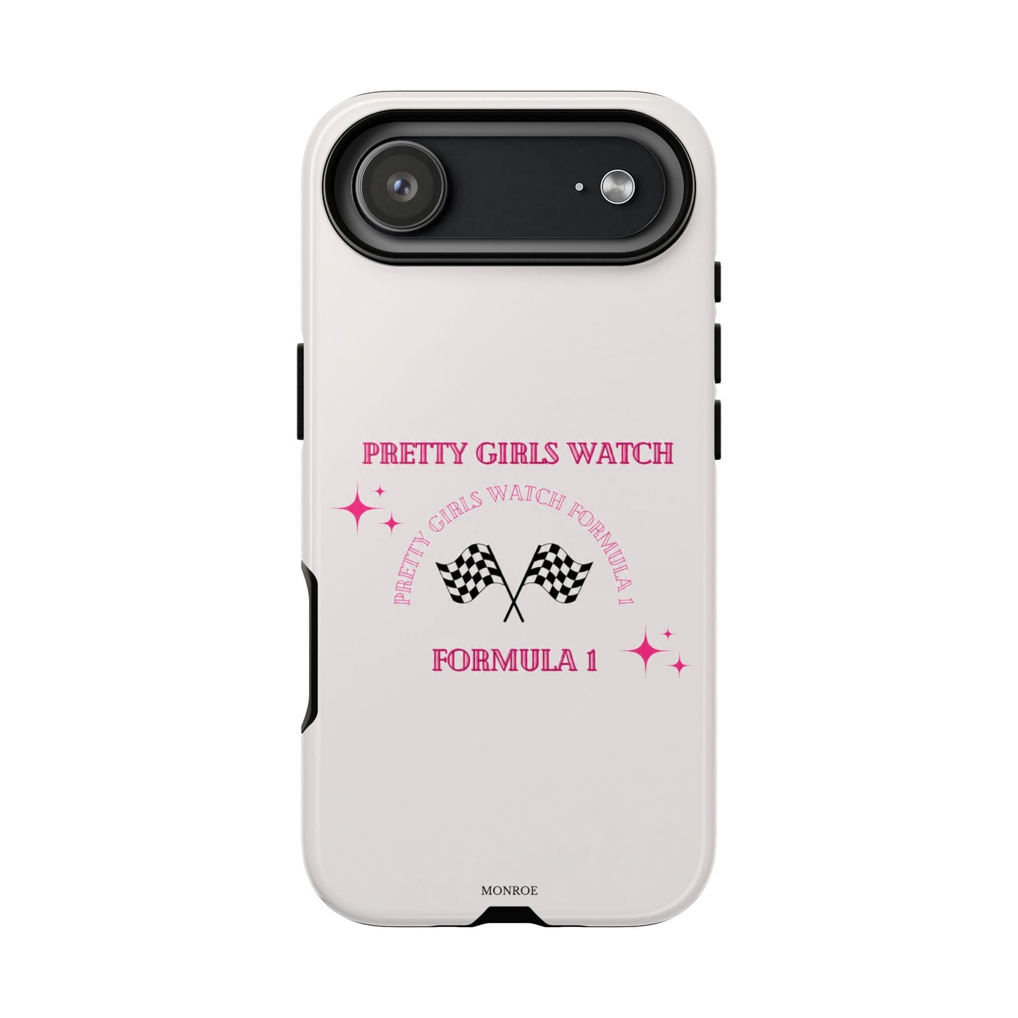 “Pretty Girls Watch Formula 1” Tough Case