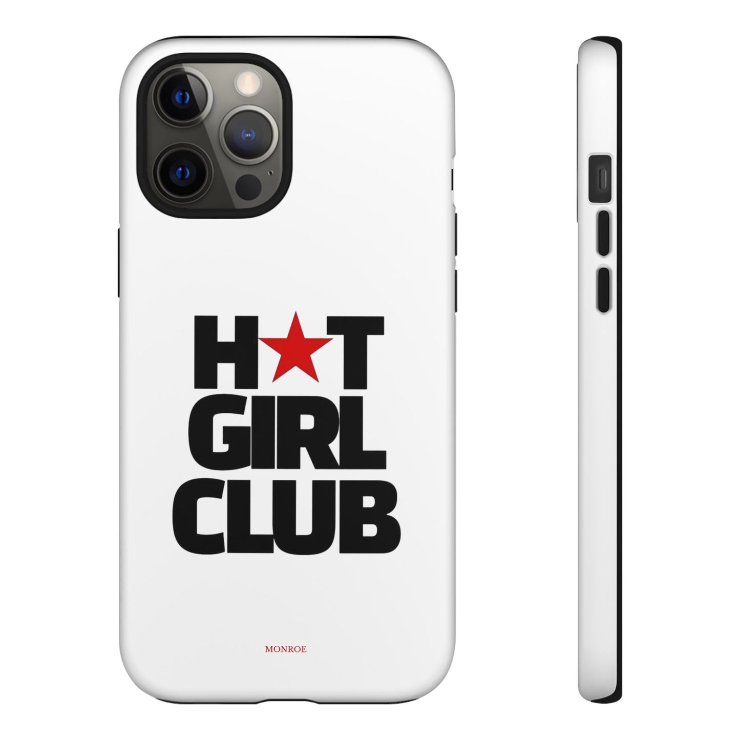 Hot Girl Club Tough Case