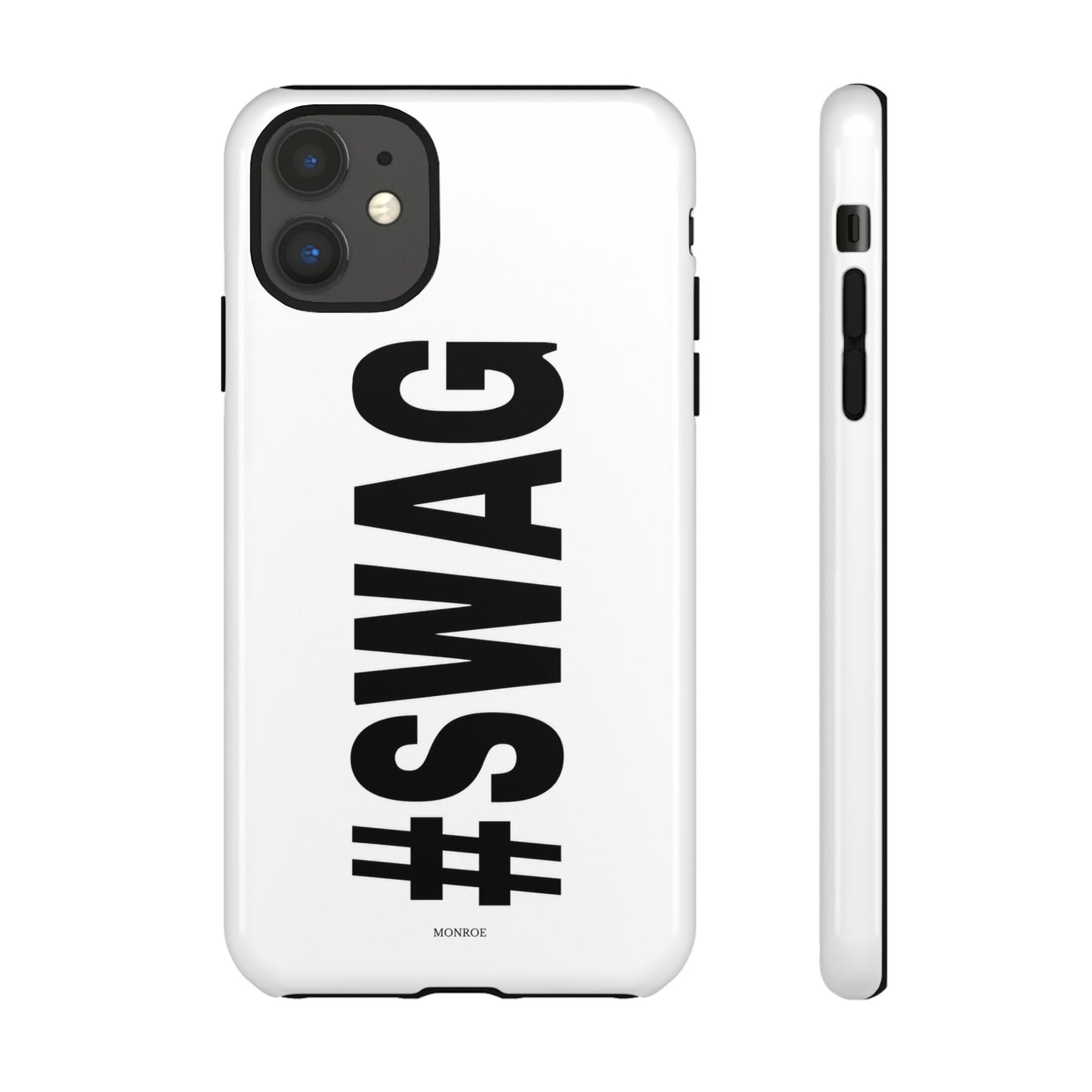 Original #SWAG Tough Case