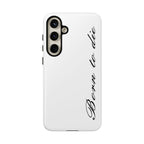 Born To Die Phone Case