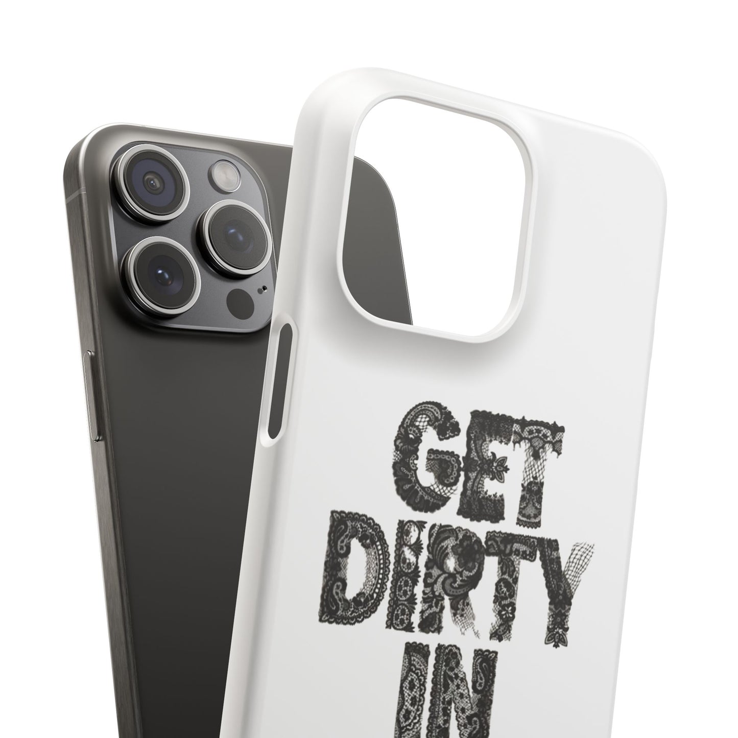 Get Dirty in Paris White Snap Case