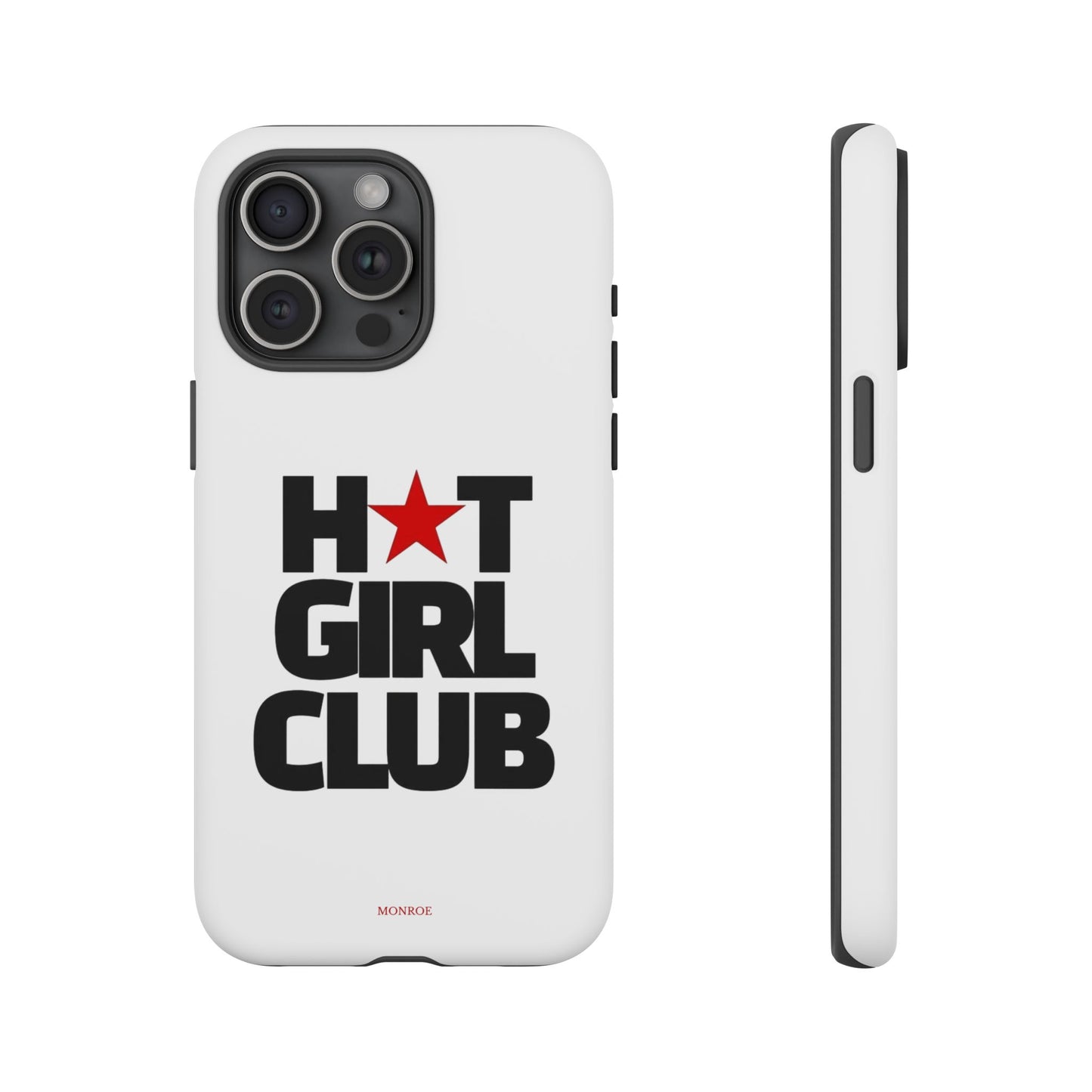 Hot Girl Club Tough Case