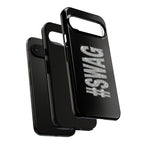 #SWAG Tough Phone Case