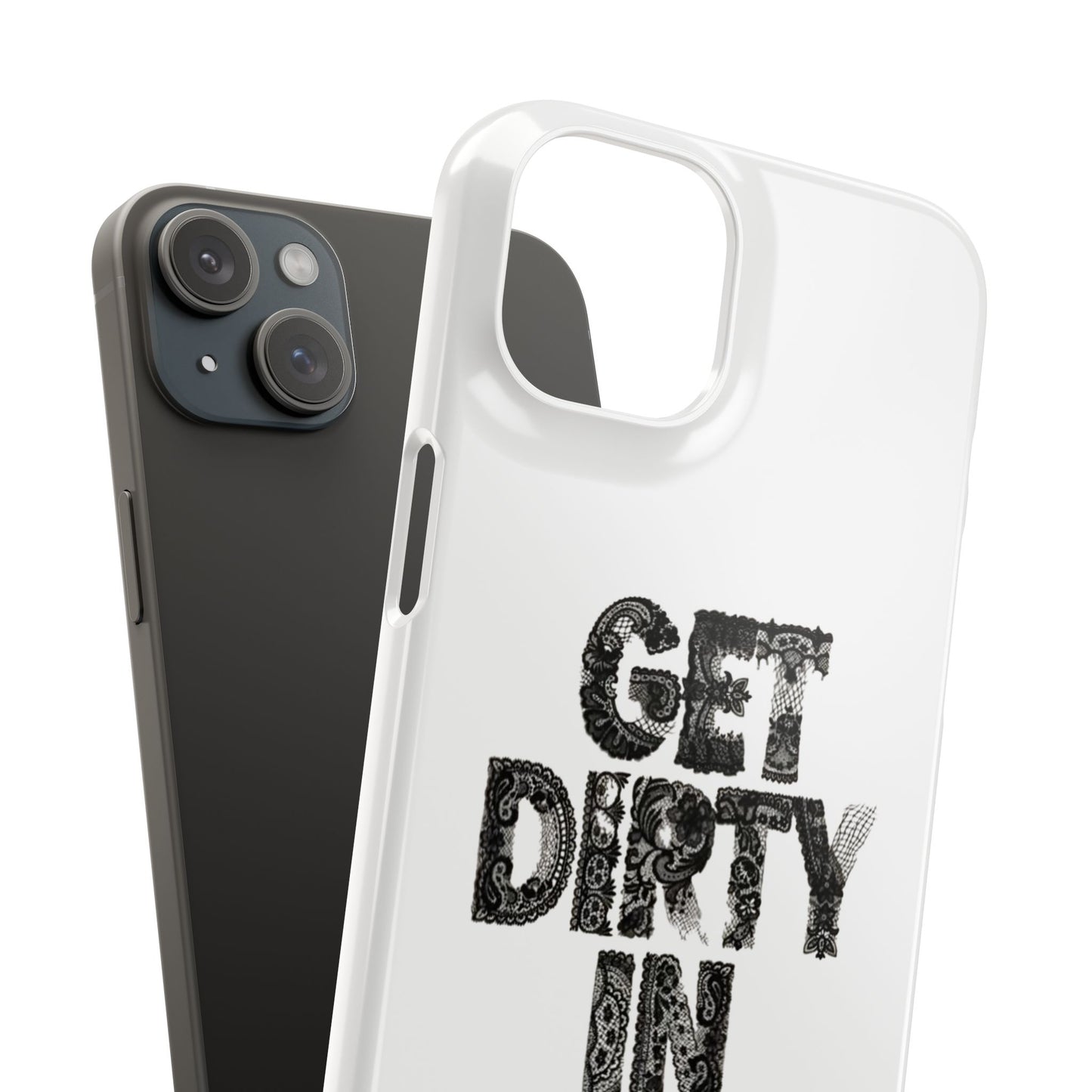 Get Dirty in Paris White Snap Case