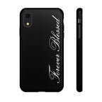 "Forever Blessed" Black Phone Cover