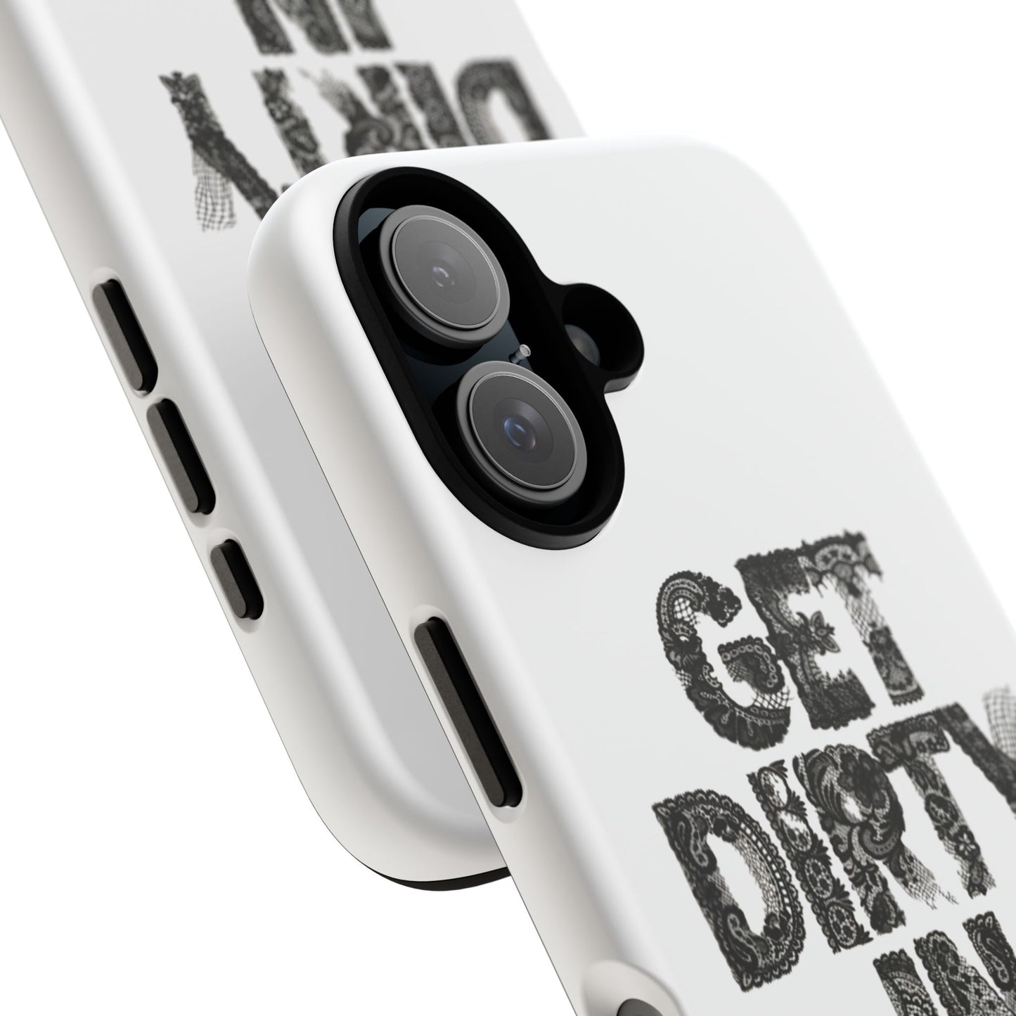 Get Dirty in Paris Phone Case