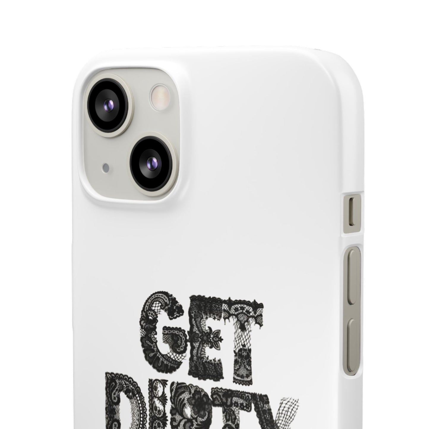 Get Dirty in Paris White Snap Case