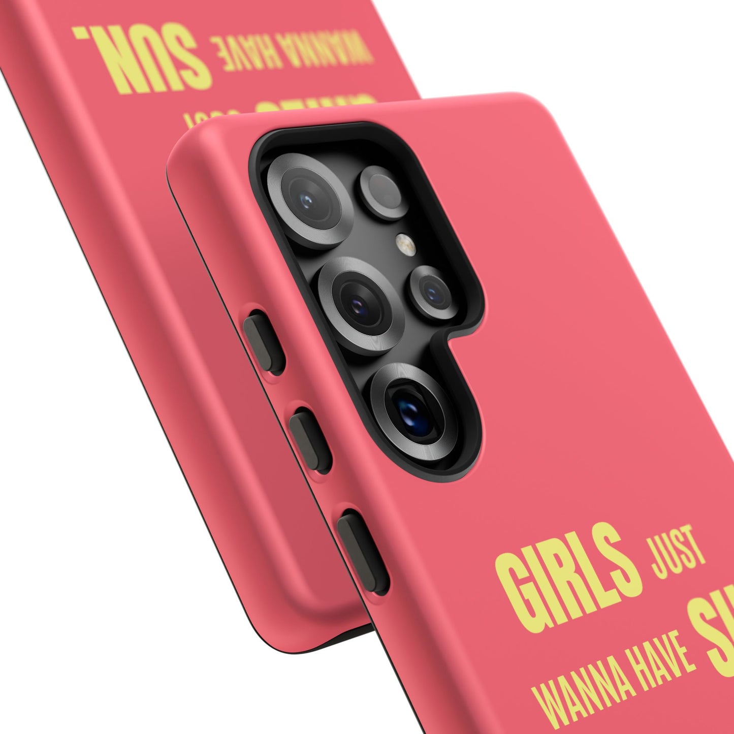 Girls Just Wanna Have Sun Tough Case