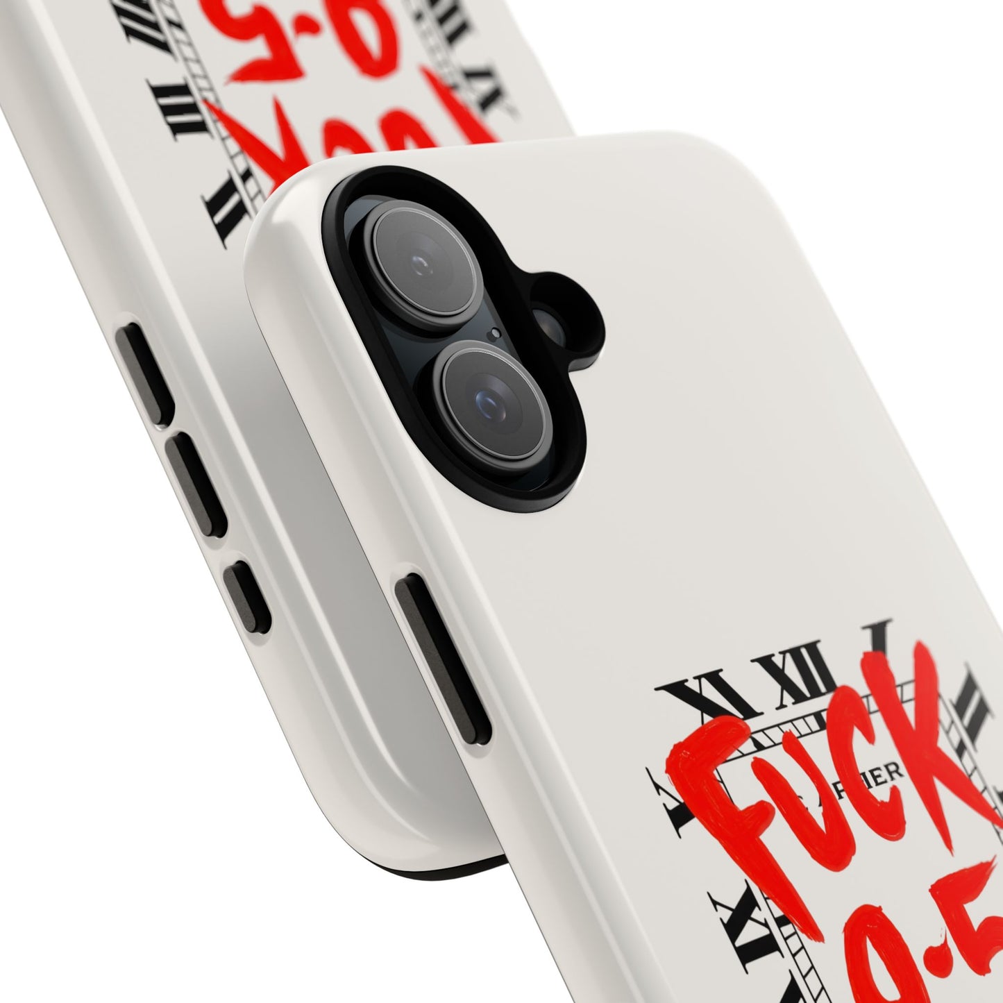 No 9-5 Tough Case