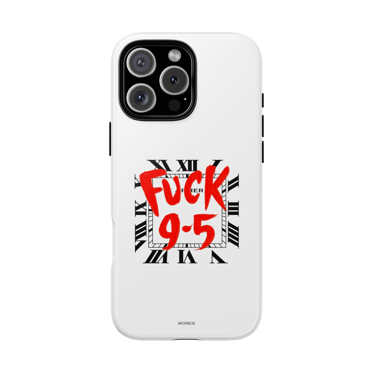 No 9-5 Tough Case