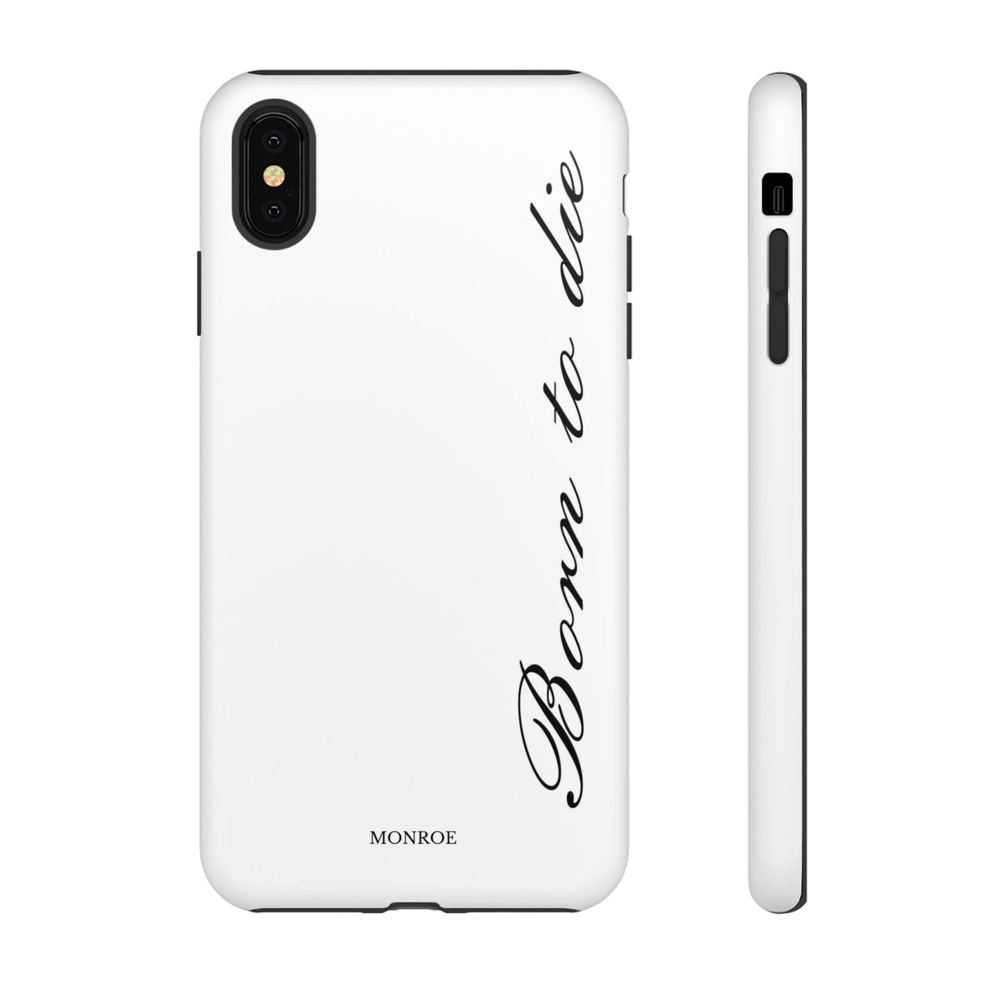 Born to Die Script Tough Case