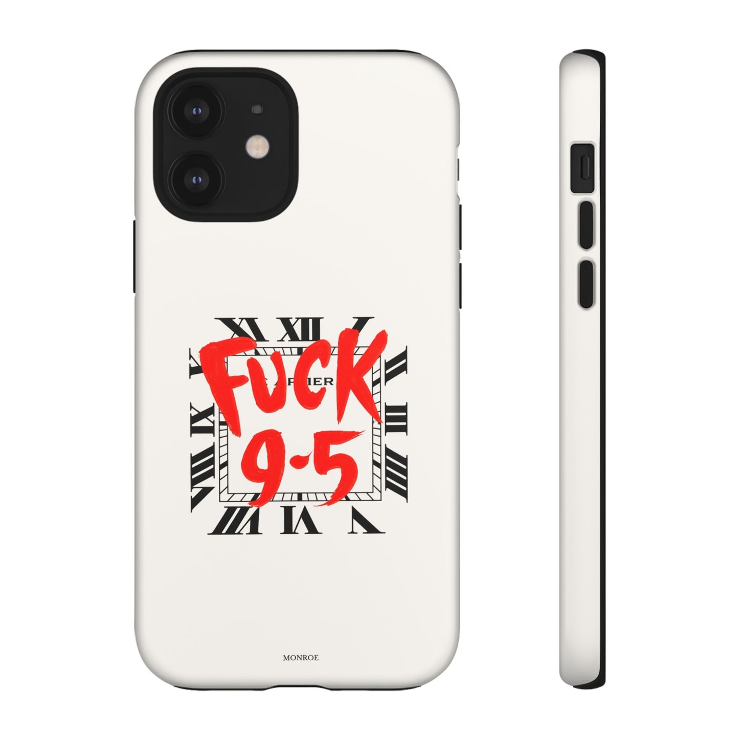 No 9-5 Tough Case