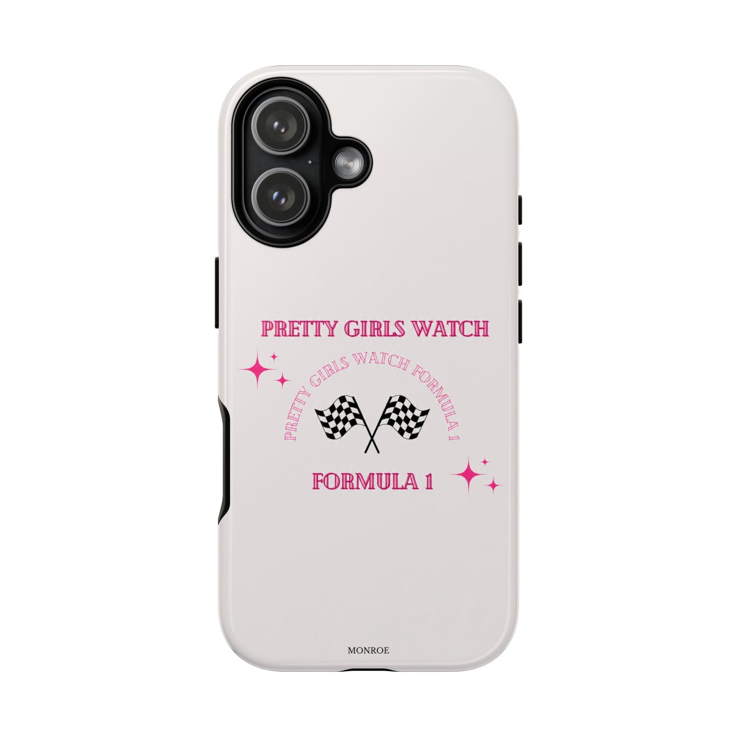 “Pretty Girls Watch Formula 1” Tough Case