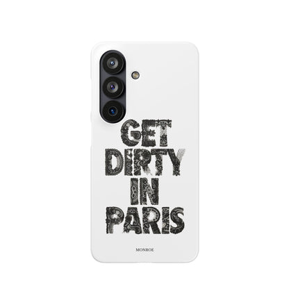 Get Dirty in Paris White Snap Case