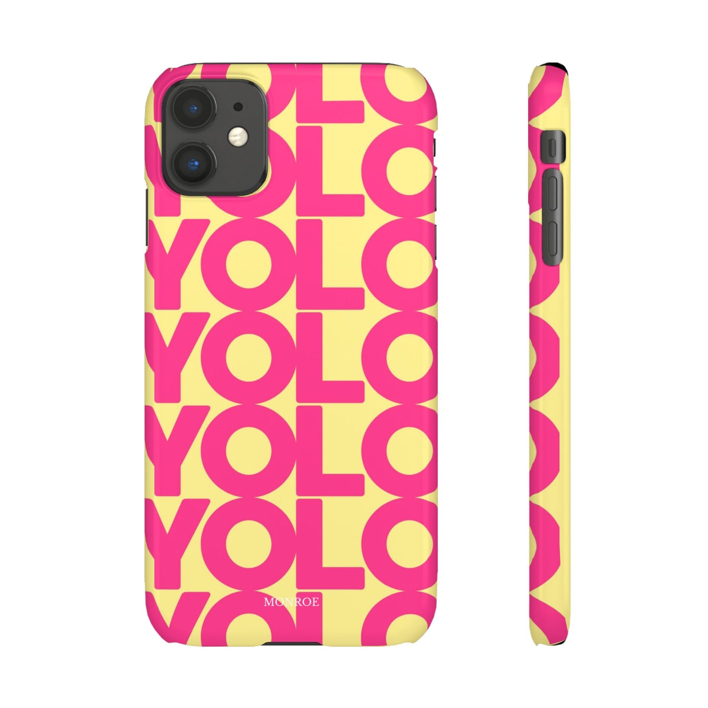 Bold pink ''YOLO'' Case