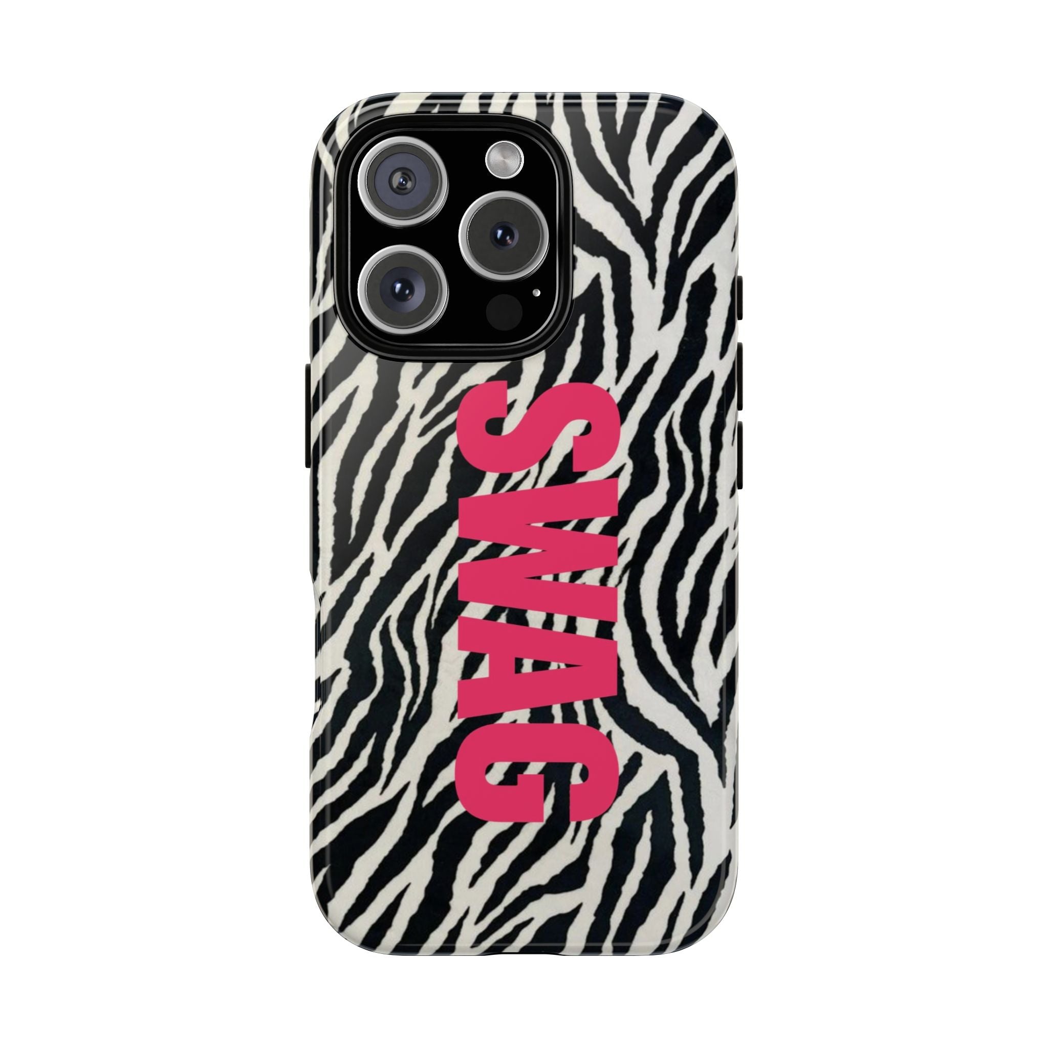 'SWAG' Zebra Print Tough Case