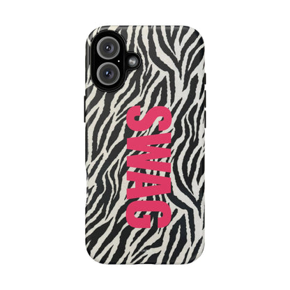 Zebra Print  "SWAG" Tough Case