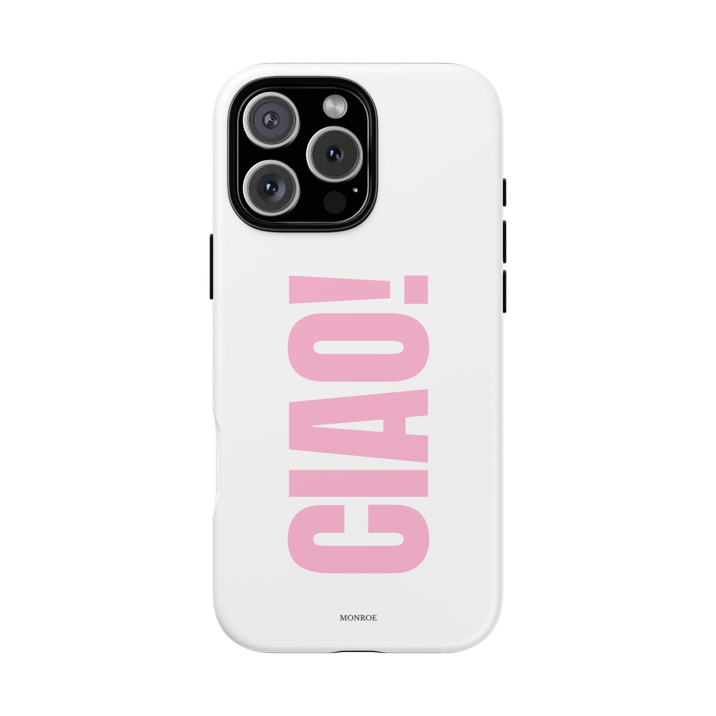 Pink "CIAO!" Tough Case
