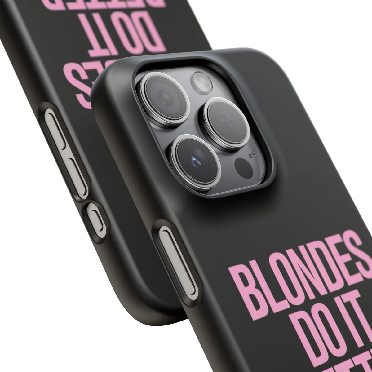 "Blondes Do It Better" Case