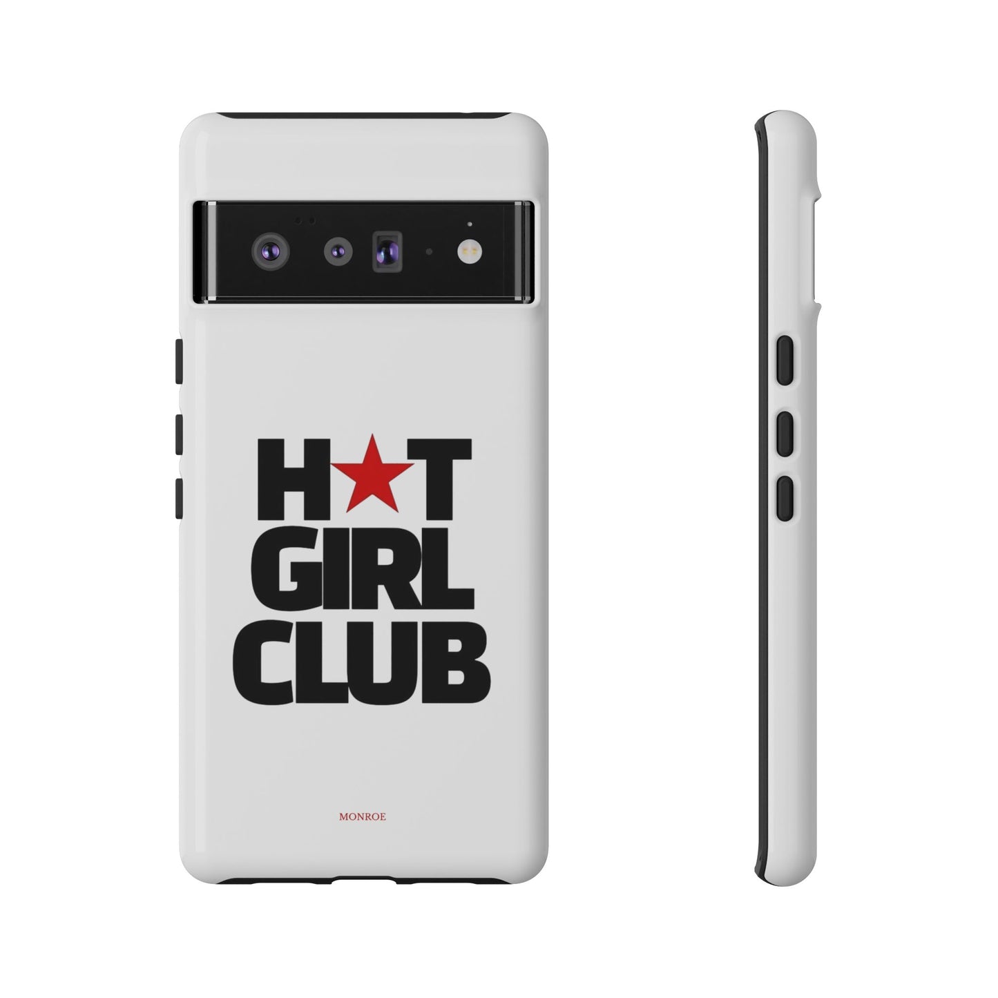 Hot Girl Club Tough Case