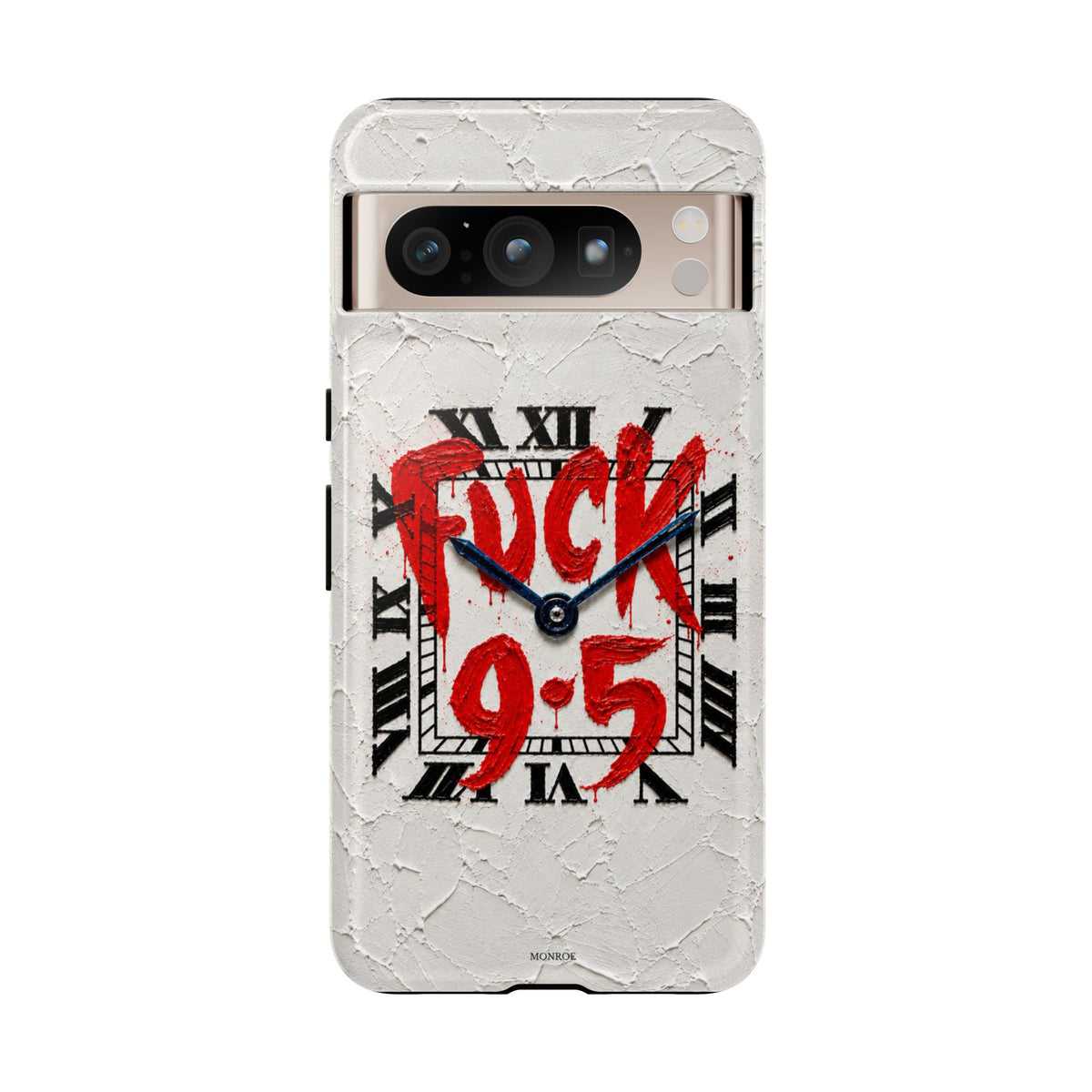 "F*** 9–5" Tough Case