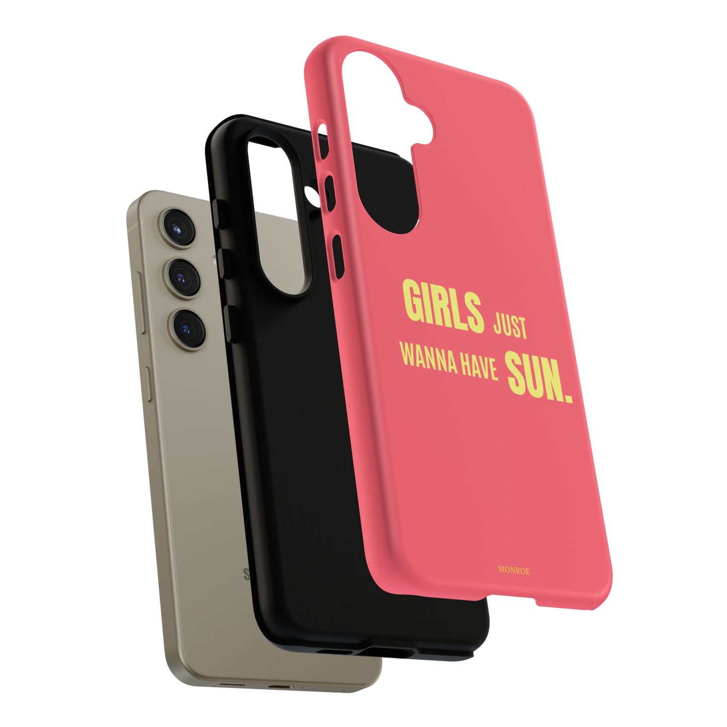 Girls Just Wanna Have Sun Tough Case
