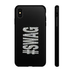#SWAG Tough Phone Case