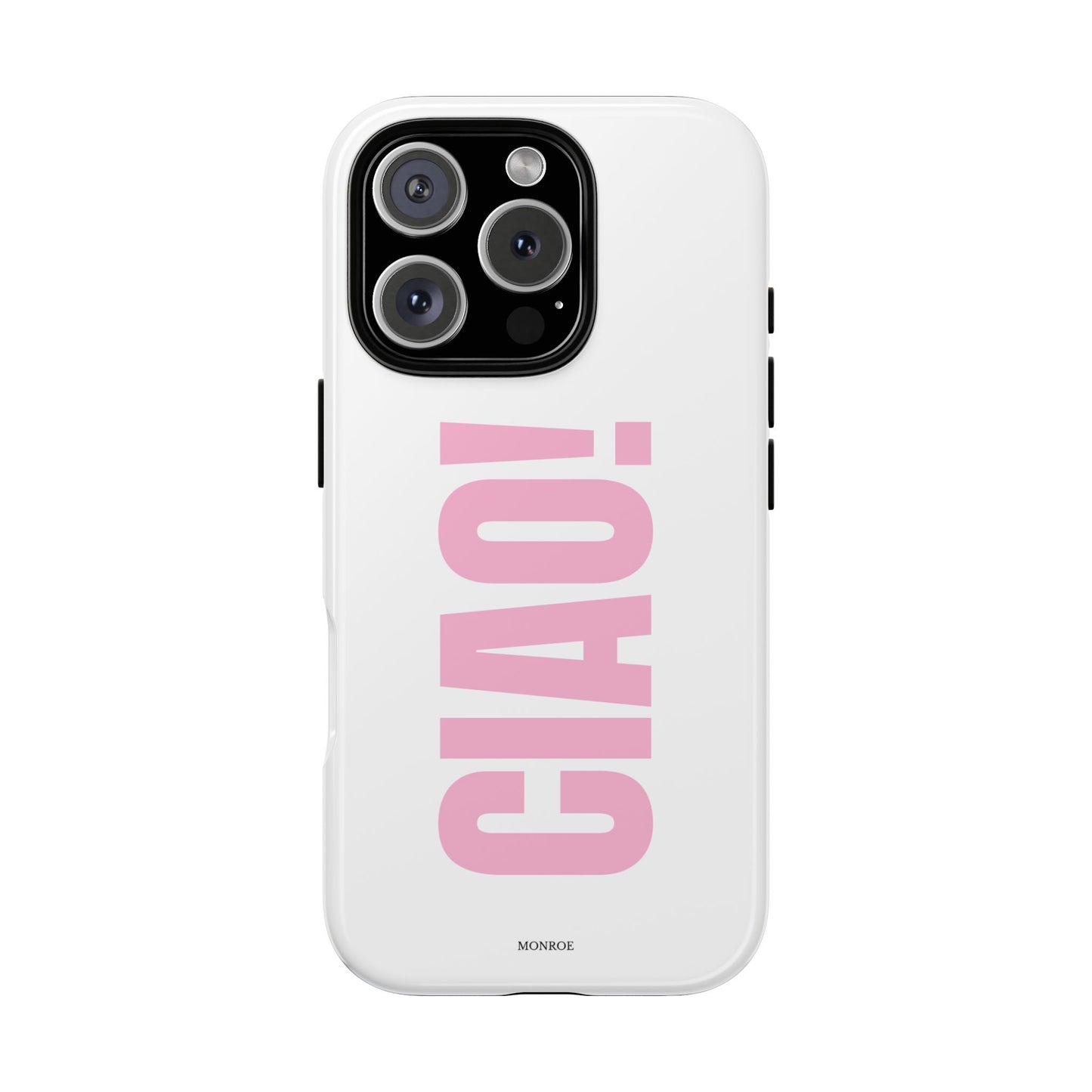 Pink "CIAO!" Tough Case