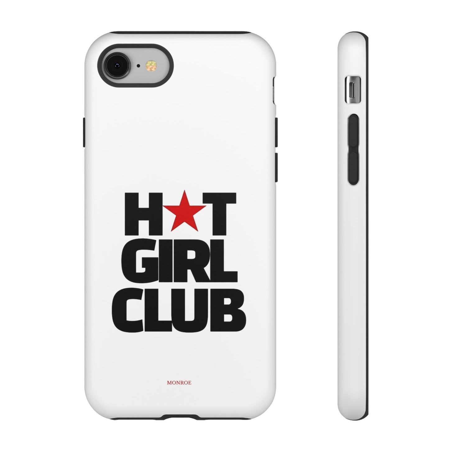 Hot Girl Club Tough Case