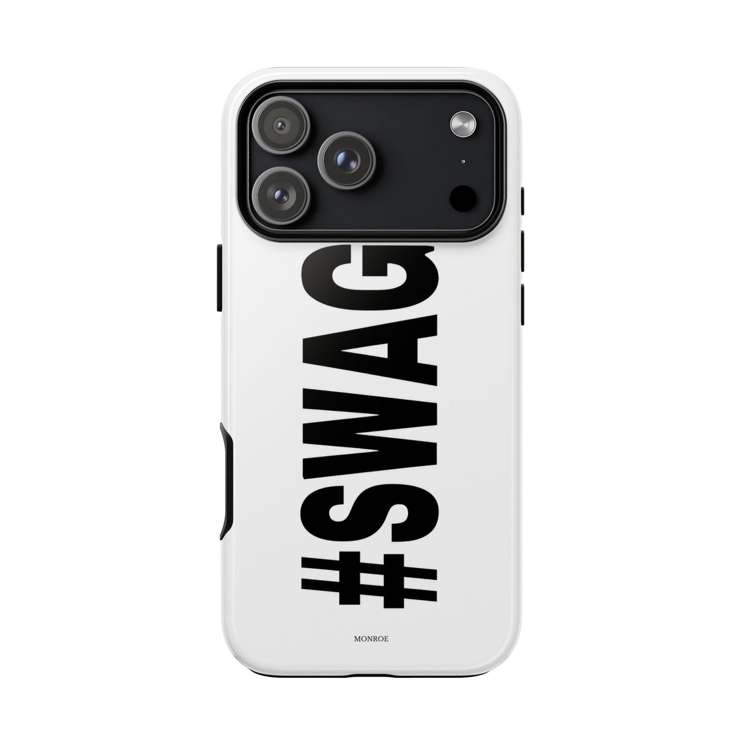 Original #SWAG Tough Case