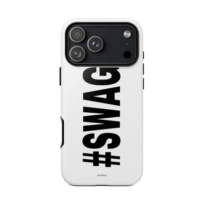 Original #SWAG Tough Case